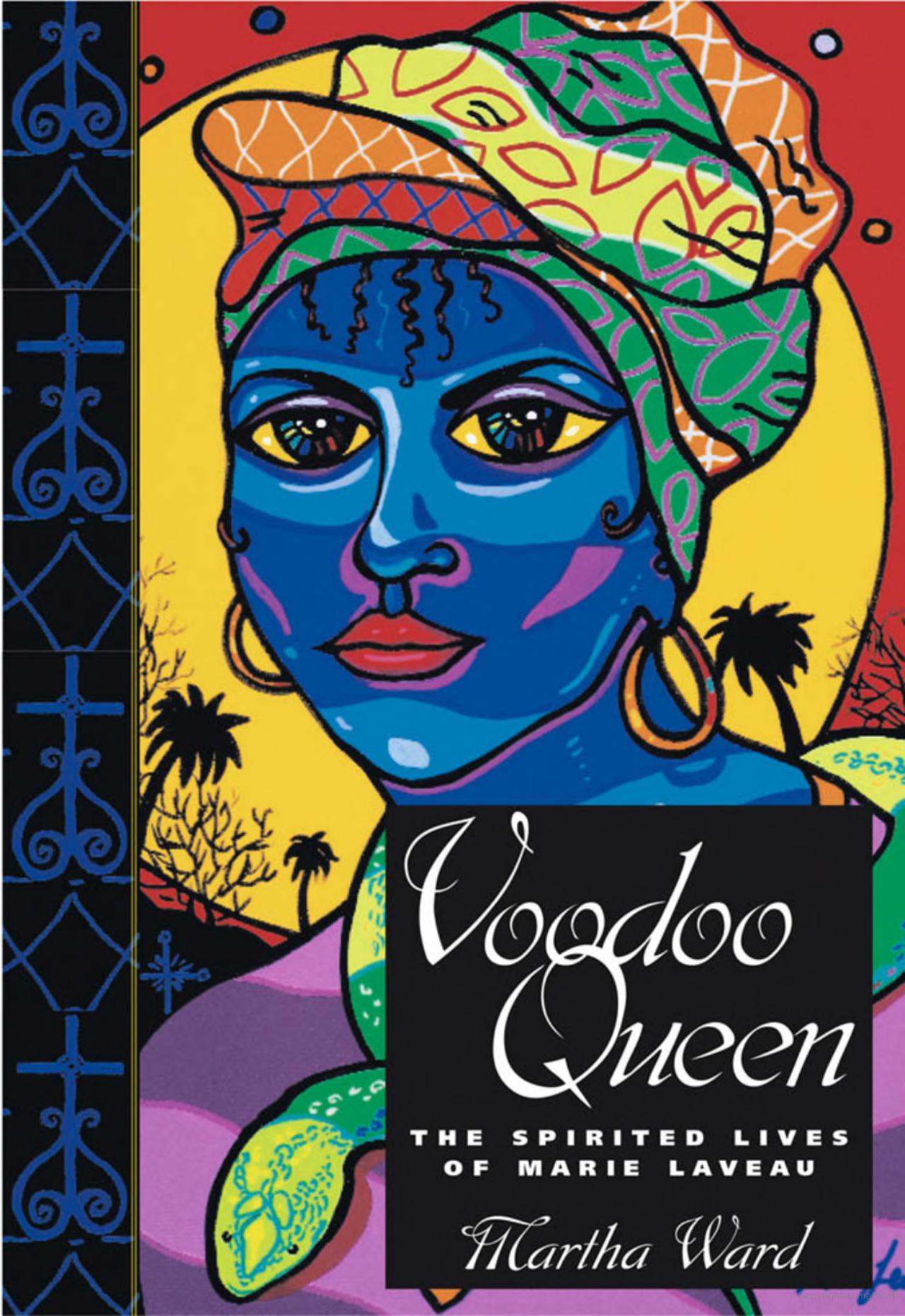 Voodoo Queen by Martha Ward