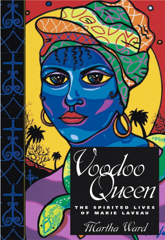 Voodoo Queen by Martha Ward